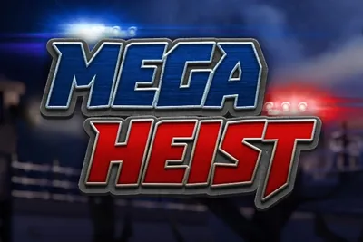 Mega Heist slot